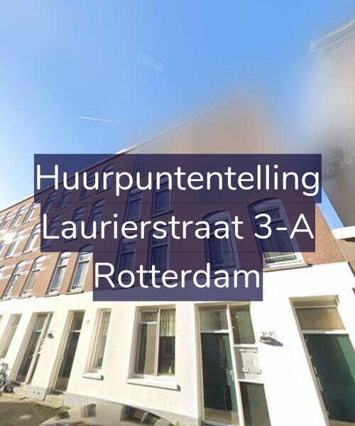 Foto gevel Huurpuntentelling voor Laurierstraat 3-A, Rotterdam