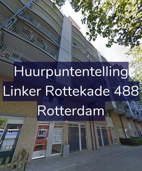 Foto gevel Huurpuntentelling voor Linker Rottekade 488, Rotterdam