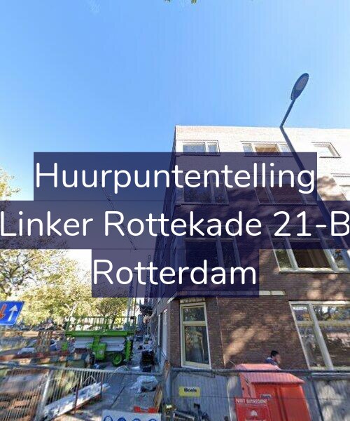 Foto gevel Huurpuntentelling voor Linker Rottekade 21-B, Rotterdam