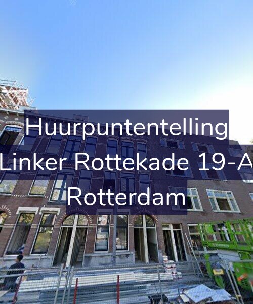 Foto gevel Huurpuntentelling voor Linker Rottekade 19-A, Rotterdam