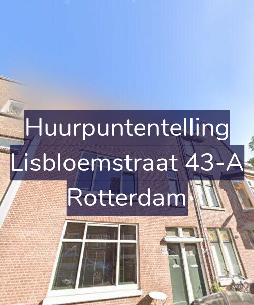 Foto gevel Huurpuntentelling voor Lisbloemstraat 43-A, Rotterdam