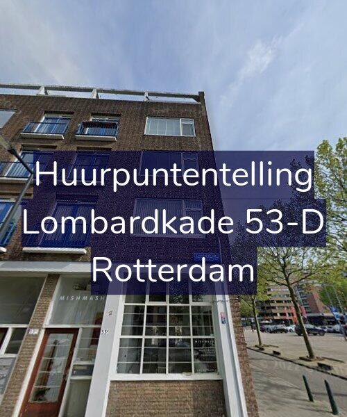 Foto gevel Huurpuntentelling voor Lombardkade 53-D, Rotterdam