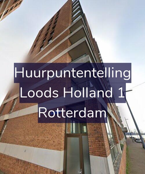 Foto gevel Huurpuntentelling voor Loods Holland 1, Rotterdam