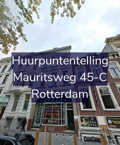 Foto gevel Huurpuntentelling voor Mauritsweg 45-C, Rotterdam