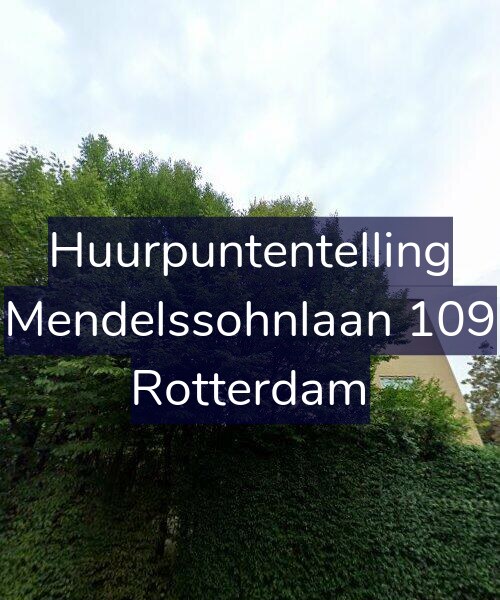 Foto gevel Huurpuntentelling voor Mendelssohnlaan 109, Rotterdam