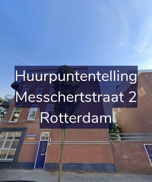 Foto gevel Huurpuntentelling voor Messchertstraat 2, Rotterdam