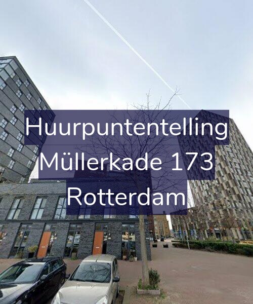 Foto gevel Huurpuntentelling voor Müllerkade 173, Rotterdam