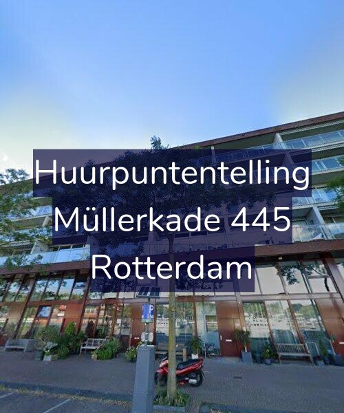 Foto gevel Huurpuntentelling voor Müllerkade 445, Rotterdam