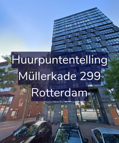 Foto gevel Huurpuntentelling voor Müllerkade 299, Rotterdam