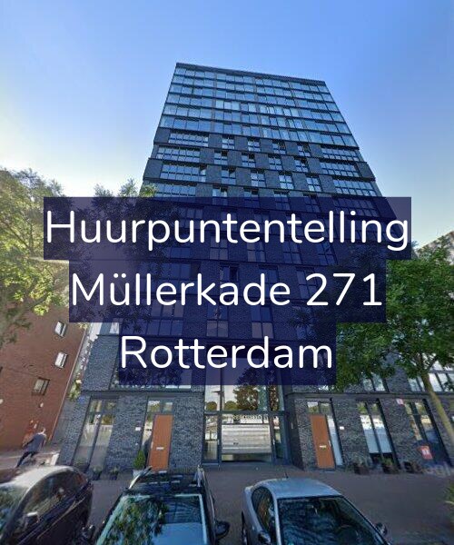 Foto gevel Huurpuntentelling voor Müllerkade 271, Rotterdam