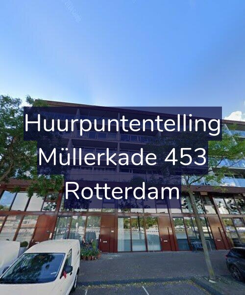 Foto gevel Huurpuntentelling voor Müllerkade 453, Rotterdam