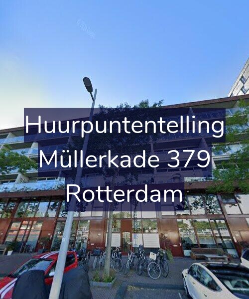 Foto gevel Huurpuntentelling voor Müllerkade 379, Rotterdam