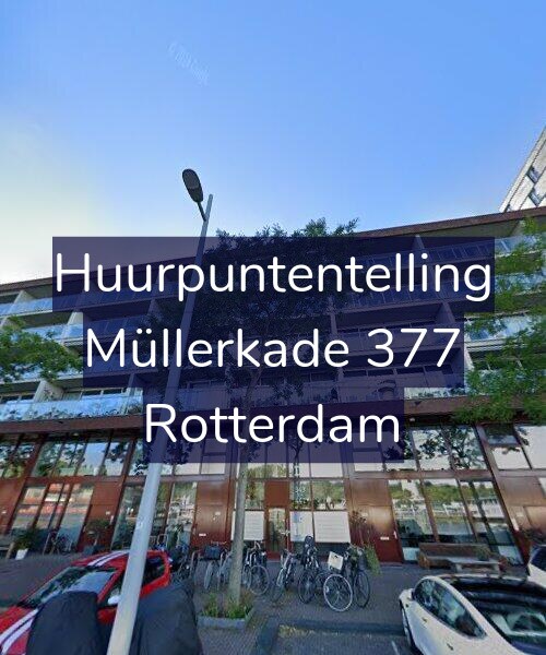 Foto gevel Huurpuntentelling voor Müllerkade 377, Rotterdam