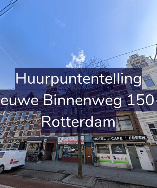 Foto gevel Huurpuntentelling voor Nieuwe Binnenweg 150-B, Rotterdam