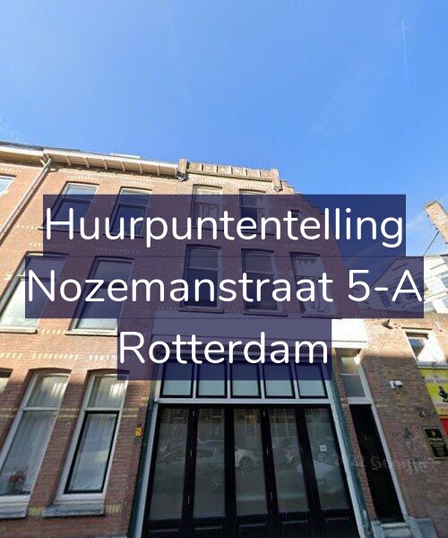 Foto gevel Huurpuntentelling voor Nozemanstraat 5-A, Rotterdam
