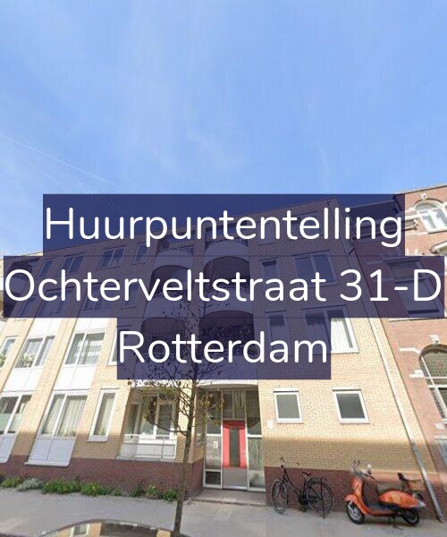 Foto gevel Huurpuntentelling voor Ochterveltstraat 31-D, Rotterdam