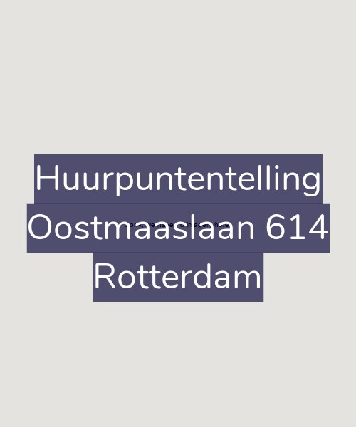 Foto gevel Huurpuntentelling voor Oostmaaslaan 614, Rotterdam
