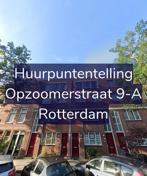 Foto gevel Huurpuntentelling voor Opzoomerstraat 9-A, Rotterdam