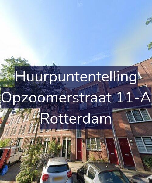 Foto gevel Huurpuntentelling voor Opzoomerstraat 11-A, Rotterdam