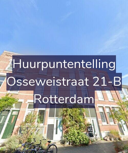 Foto gevel Huurpuntentelling voor Osseweistraat 21-B, Rotterdam