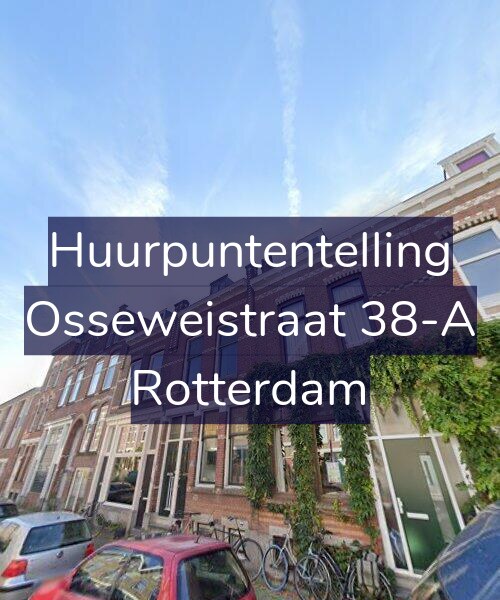 Foto gevel Huurpuntentelling voor Osseweistraat 38-A, Rotterdam