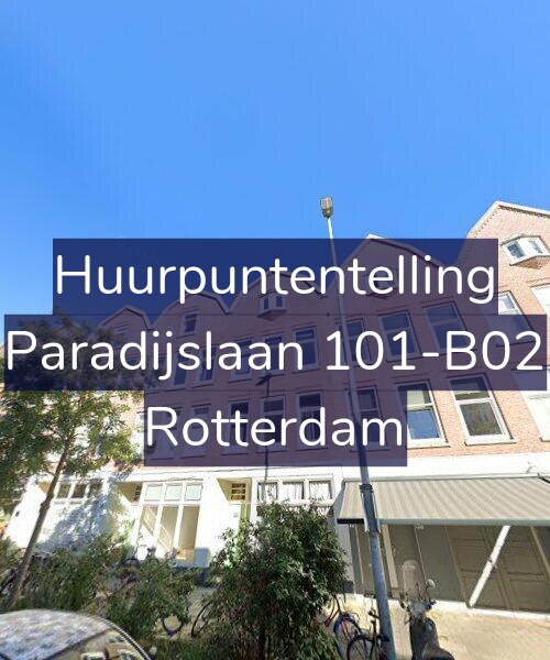 Foto gevel Huurpuntentelling voor Paradijslaan 101-B02, Rotterdam