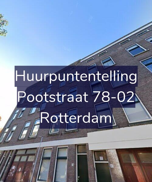 Foto gevel Huurpuntentelling voor Pootstraat 78-02, Rotterdam