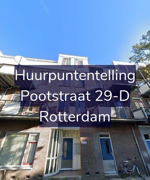 Foto gevel Huurpuntentelling voor Pootstraat 29-D, Rotterdam
