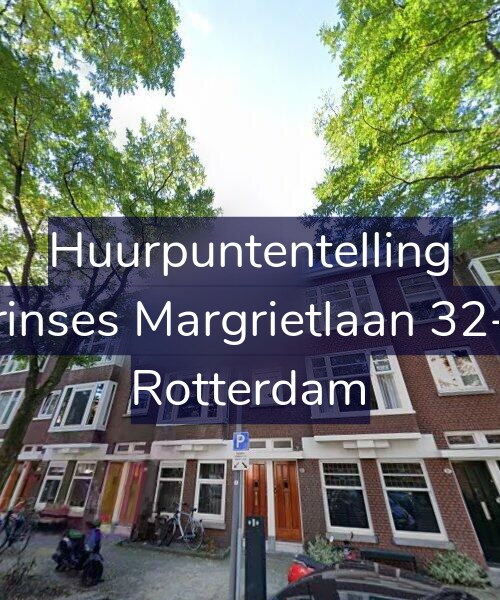 Foto gevel Huurpuntentelling voor Prinses Margrietlaan 32-B, Rotterdam