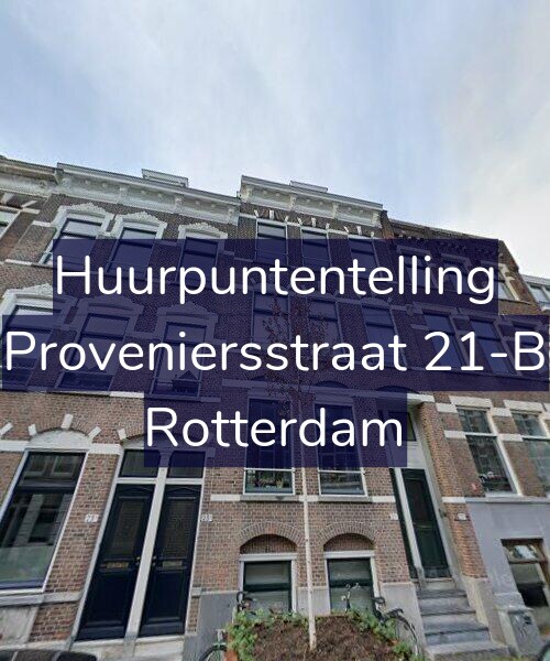 Foto gevel Huurpuntentelling voor Proveniersstraat 21-B, Rotterdam