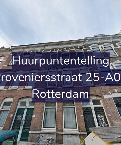 Foto gevel Huurpuntentelling voor Proveniersstraat 25-A01, Rotterdam