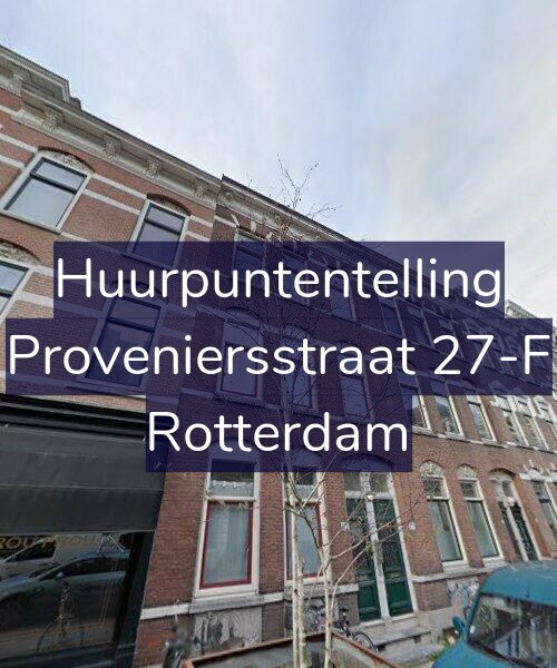 Foto gevel Huurpuntentelling voor Proveniersstraat 27-F, Rotterdam