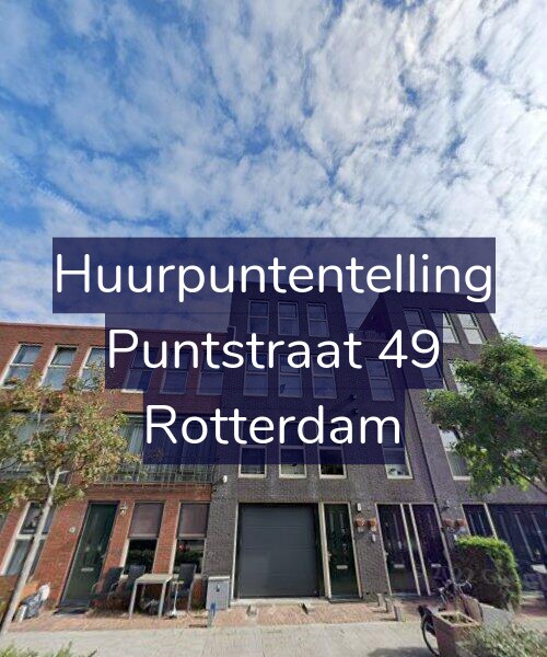Foto gevel Huurpuntentelling voor Puntstraat 49, Rotterdam