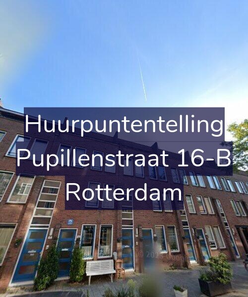 Foto gevel Huurpuntentelling voor Pupillenstraat 16-B, Rotterdam