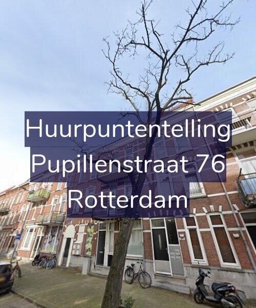 Foto gevel Huurpuntentelling voor Pupillenstraat 76, Rotterdam