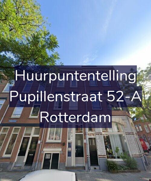 Foto gevel Huurpuntentelling voor Pupillenstraat 52-A, Rotterdam