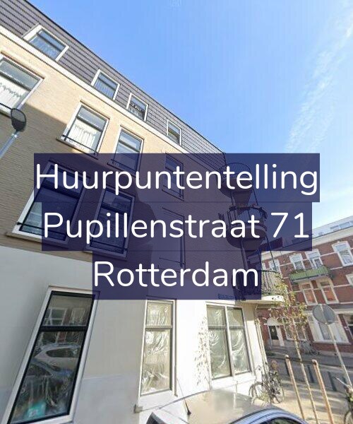 Foto gevel Huurpuntentelling voor Pupillenstraat 71, Rotterdam