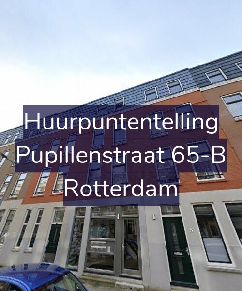 Foto gevel Huurpuntentelling voor Pupillenstraat 65-B, Rotterdam