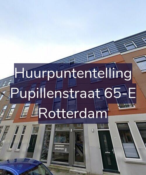 Foto gevel Huurpuntentelling voor Pupillenstraat 65-E, Rotterdam