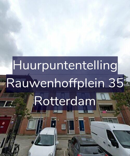 Foto gevel Huurpuntentelling voor Rauwenhoffplein 35, Rotterdam