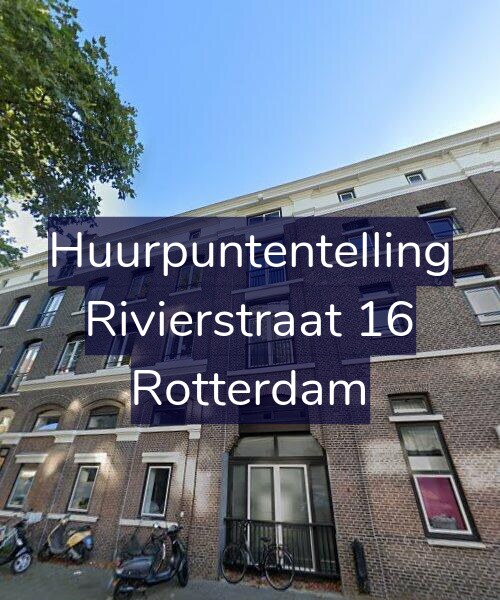Foto gevel Huurpuntentelling voor Rivierstraat 16, Rotterdam