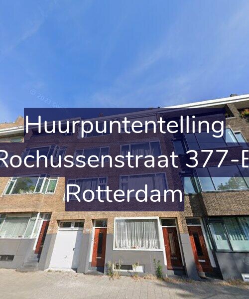 Foto gevel Huurpuntentelling voor Rochussenstraat 377-B, Rotterdam