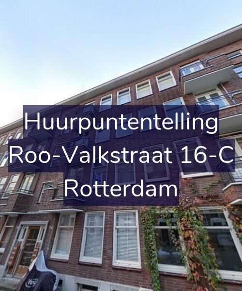 Foto gevel Huurpuntentelling voor Roo-Valkstraat 16-C, Rotterdam