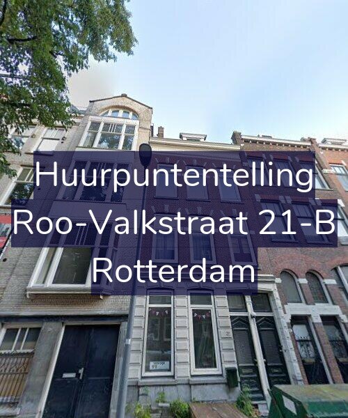 Foto gevel Huurpuntentelling voor Roo-Valkstraat 21-B, Rotterdam