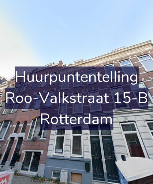 Foto gevel Huurpuntentelling voor Roo-Valkstraat 15-B, Rotterdam