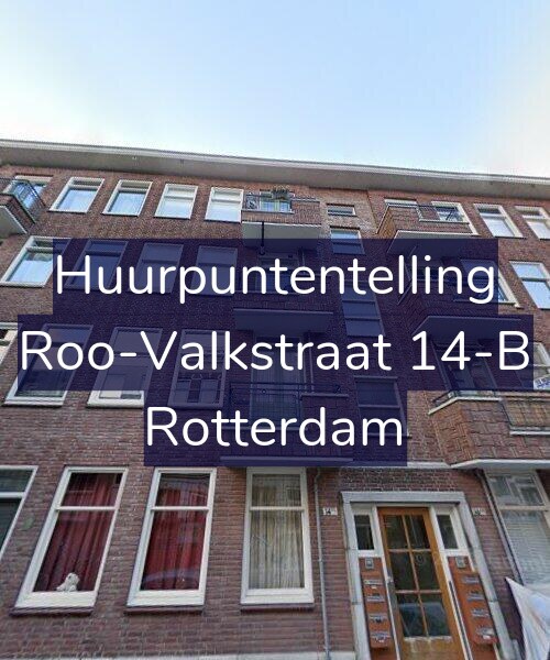 Foto gevel Huurpuntentelling voor Roo-Valkstraat 14-B, Rotterdam