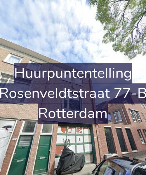 Foto gevel Huurpuntentelling voor Rosenveldtstraat 77-B, Rotterdam