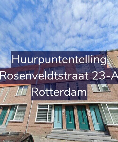 Foto gevel Huurpuntentelling voor Rosenveldtstraat 23-A, Rotterdam