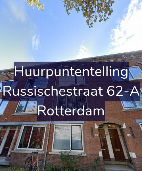 Foto gevel Huurpuntentelling voor Russischestraat 62-A, Rotterdam