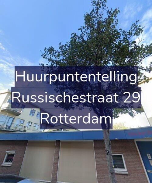 Foto gevel Huurpuntentelling voor Russischestraat 29, Rotterdam